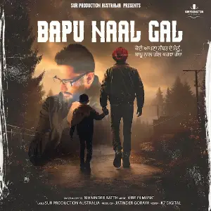 Bapu Naal Gal Maninder Batth