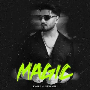 Magic Karan Sehmbi