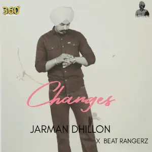 Changes Jarman Dhillon