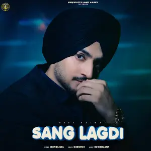 Sang Lagdi Deep Bajwa