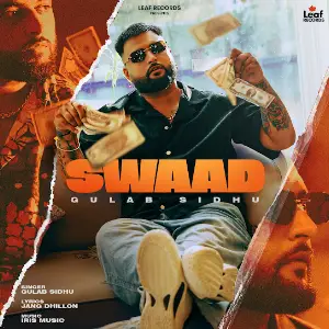 Swaad Gulab Sidhu