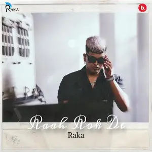 Raah Rok De EP Raka