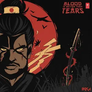 Blood Is Better Than Tears EP Ikka