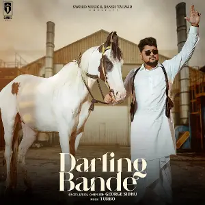 Darling Bande George Sidhu