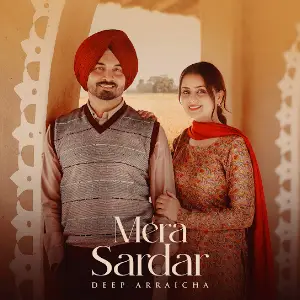 Mera Sardar Deep Arraicha