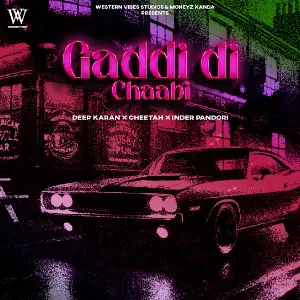 Gaddi Di Chaabi Deep Karan