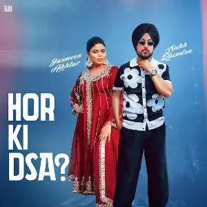 Hor Ki Dsa Sukh Dhindsa