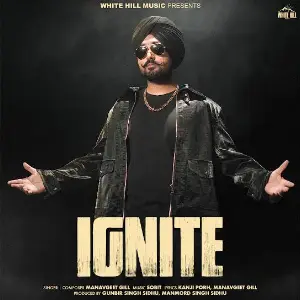 Ignite EP Manavgeet Gill