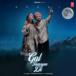 Gal Taareyan Di Akaal