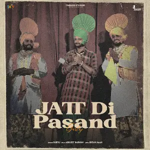 Jatt Di Pasand Gurtaj