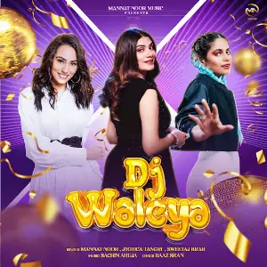 DJ Waleya Mannat Noor