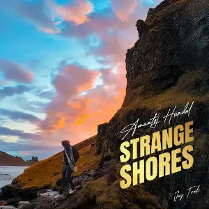 Strange Shores EP Amantej Hundal