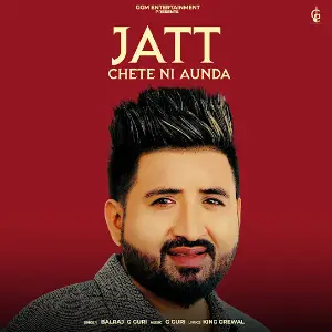 Jatt Chete Ni Aunda Balraj