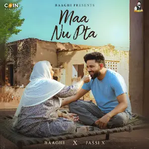 Maa Nu Ptaa Baaghi
