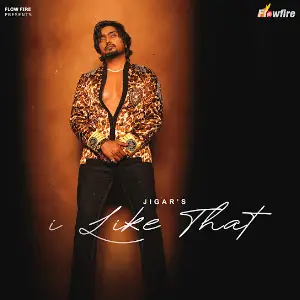 I Like That Jigar