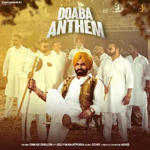 Doaba Anthem Onkar Dhillon