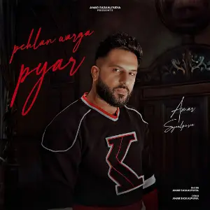 Pehlan Warga Pyar Amar Sajaalpuria