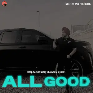 All Good Deep Karan