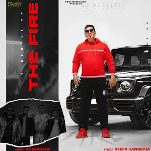 The Fire Ks Makhan