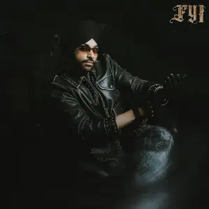 FYI (For Your Information) EP Jordan Sandhu