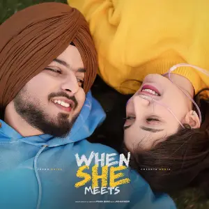 When She Meets Prabh Bains