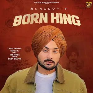Born King Gurlluv