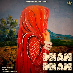Dhan Dhan Deep Bajwa