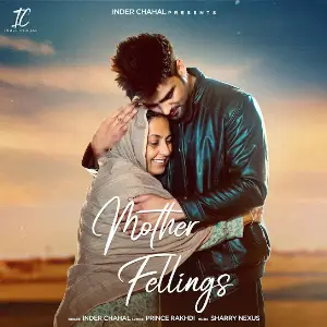 Mother Feelings Inder Chahal
