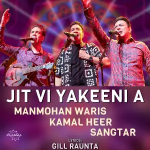 Jit Vi Yakeeni A Manmohan Waris