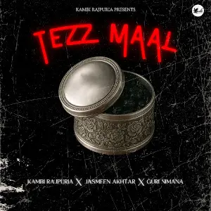 Tezz Maal Kambi Rajpuria