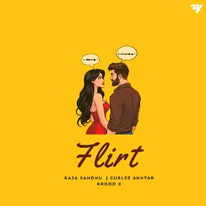 Flirt Raja Sandhu