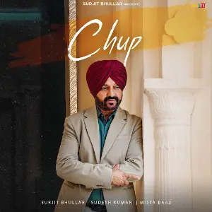 Chup Surjit Bhullar