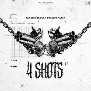 4 Shots EP Tarsem Jassar