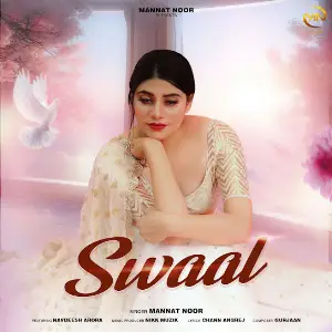 Swaal Mannat Noor