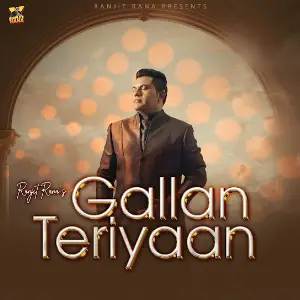 Gallan Teriyaan Ranjit Rana