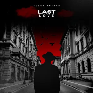 Last Love Seera Buttar