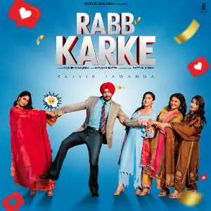 Rabb Karke Rajvir Jawanda