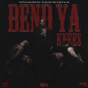 BEND YA KNEES Iqbal