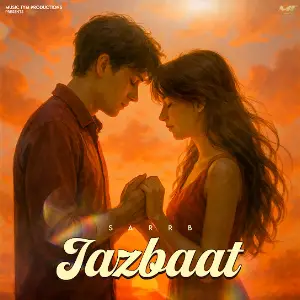 Jazbaat Sarrb