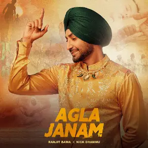 Agla Janam Ranjit Bawa