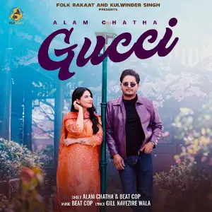 Gucci Alam Chatha