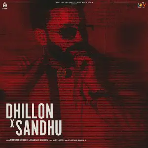 Dhillon x Sandhu Dilpreet Dhillon