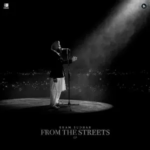 From The Streets EP Ekam Sudhar