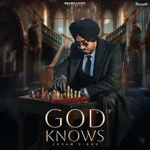 GOD KNOWS EP Joban Sidhu