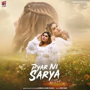 Pyar Ni Sarya Simiran Kaur Dhadli