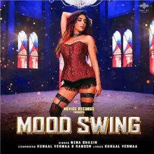 Mood Swing Neha Bhasin