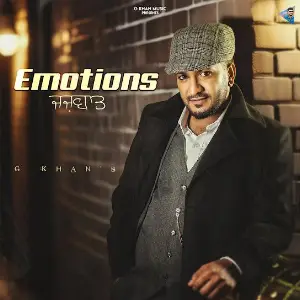 Emotions ( Jazbaat ) G Khan