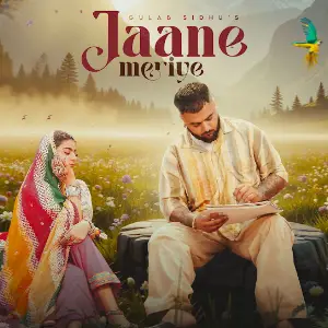 Jaane Meriye Gulab Sidhu