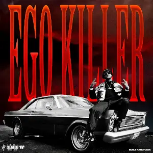 EGO KILLER Bob B Randhawa