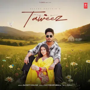 Taweez Bannet Dosanjh